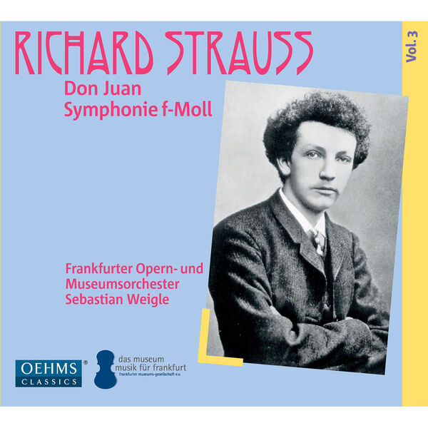Frankfurter Opern- und Museumsorchester|R. Strauss: Don Juan & Symphony No. 2 in F Minor (Live) Frankfurter Opern- und Museumsorchester|R. Strauss: Don Juan & Symphony No. 2 in F Minor (Live)
