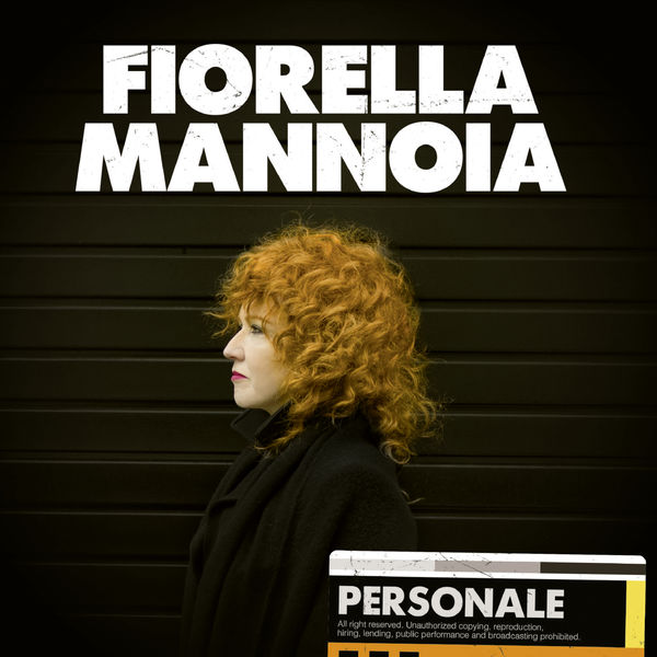 Fiorella Mannoia|Personale