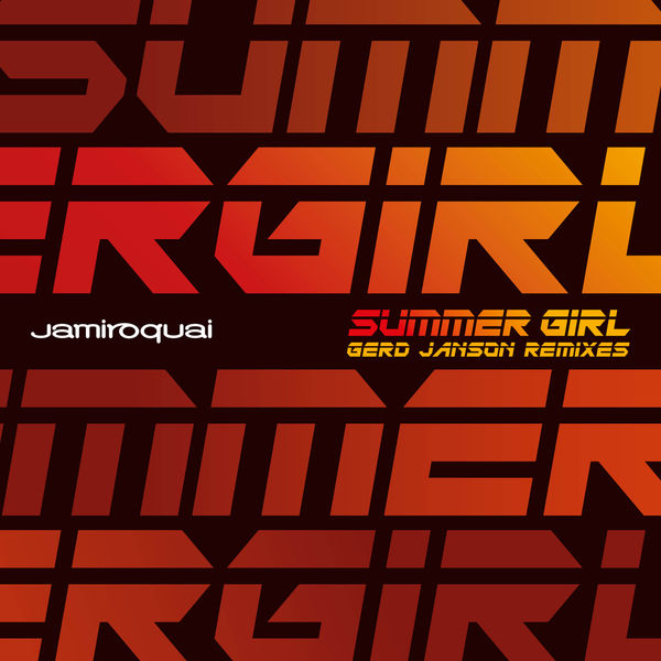 Jamiroquai - Summer Girl Jamiroquai - Summer Girl