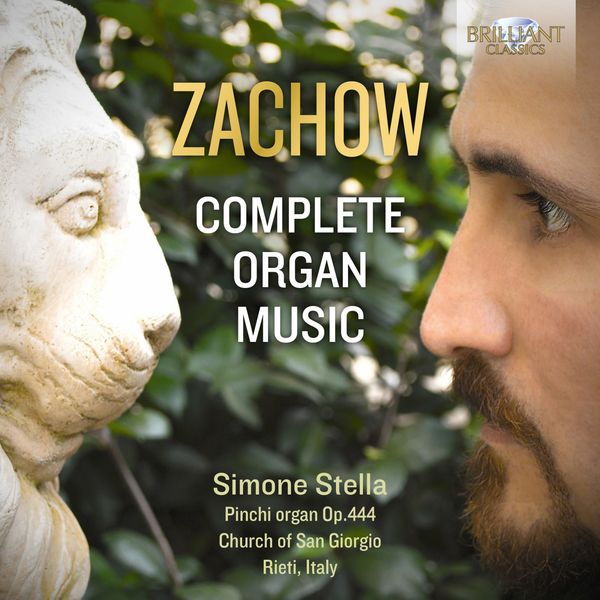 Simone Stella|Zachow: Complete Organ Music