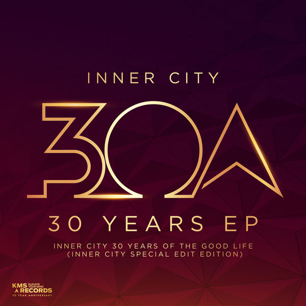 Inner City|30 Years EP