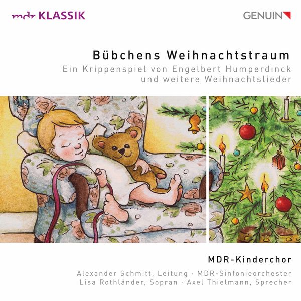 MDR-Sinfonieorchester|Bübchens Weihnachtstraum: Ein Krippenspiel von Engelbert Humperdinck und weitere Weihnachtslieder