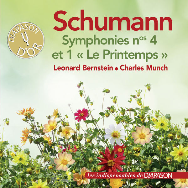 Charles Munch|Schumann: Symphonies No. 1 "Le printemps" & No. 4