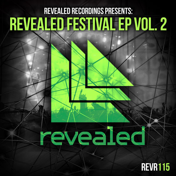 Revealed Recordings presents Revealed Festival EP Vol. 2 (Original Mix