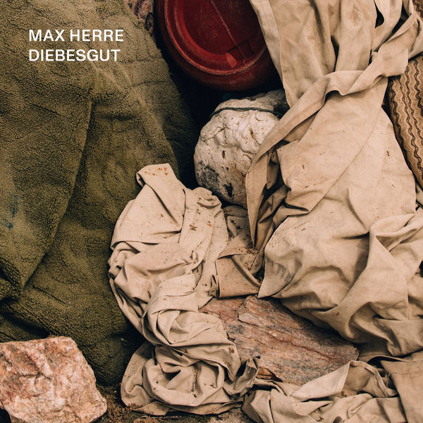 Max Herre - Diebesgut Max Herre - Diebesgut