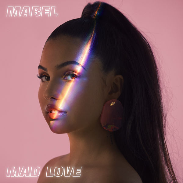 Mabel - Mad Love Mabel - Mad Love