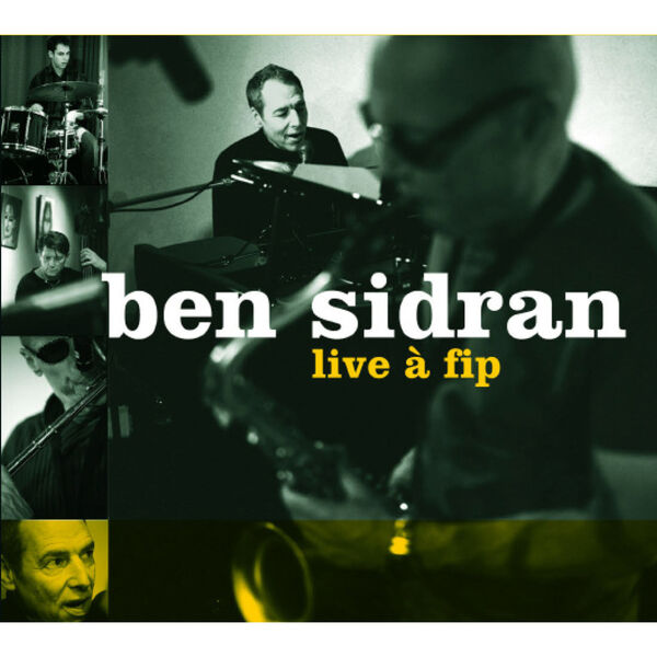 Ben Sidran - Live at FIP Ben Sidran - Live at FIP