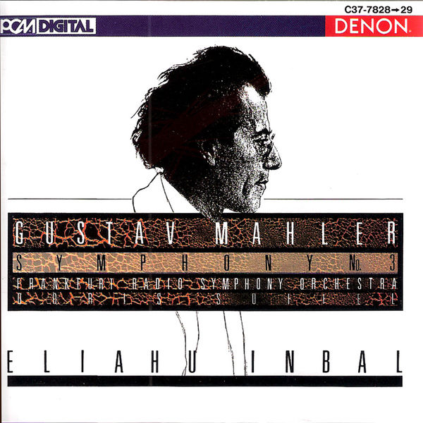Frankfurt Radio Symphony Orchestra|Mahler: Symphony No. 3 Frankfurt Radio Symphony Orchestra|Mahler: Symphony No. 3