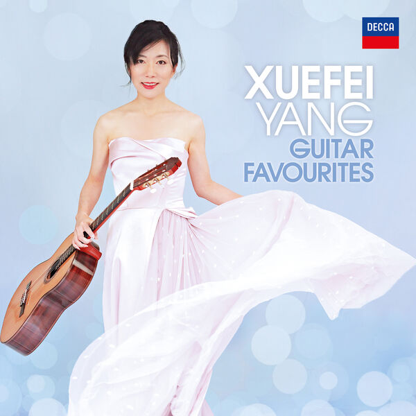 Xuefei Yang|Guitar Favourites Xuefei Yang|Guitar Favourites