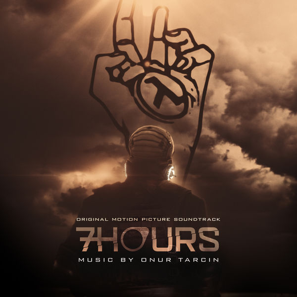 Onur Tarçın - 7 Hours (Original Motion Picture Soundtrack) Onur Tarçın - 7 Hours (Original Motion Picture Soundtrack)