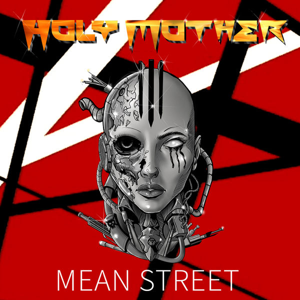Holy Mother|Mean Street Holy Mother|Mean Street