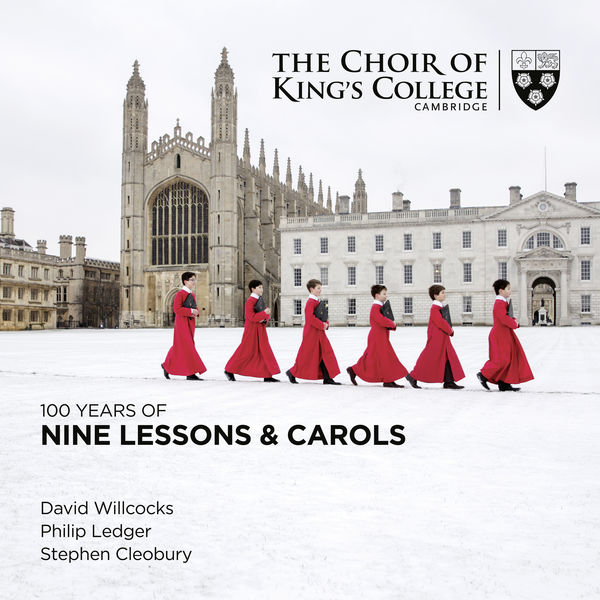 Stephen Cleobury|100 Years of Nine Lessons & Carols