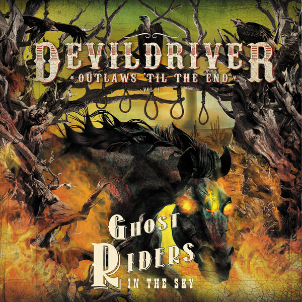 DevilDriver|Ghost Riders in the Sky DevilDriver|Ghost Riders in the Sky