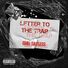 Gmn Sayless Letter To The Trap