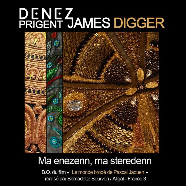 Denez Prigent|Ma Enezenn Ma Steredenn (feat. Pascal Jaouen & Bernadette Bourvon)