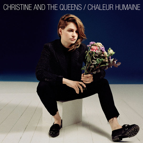 Christine and the Queens|Chaleur Humaine (Deluxe Edition)