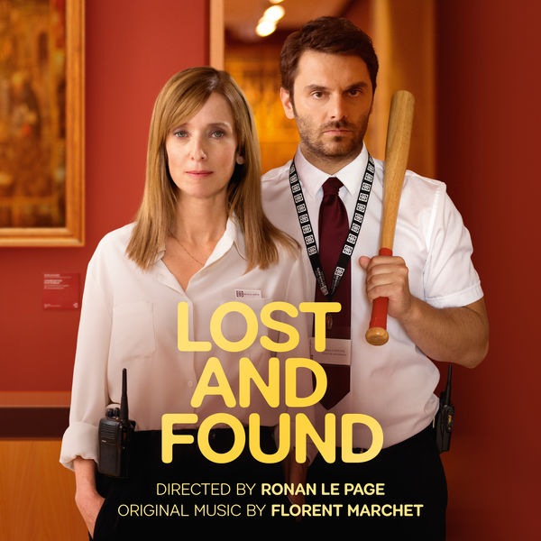 Florent Marchet - Lost and Found (Original Motion Picture Soundtrack) Florent Marchet - Lost and Found (Original Motion Picture Soundtrack)