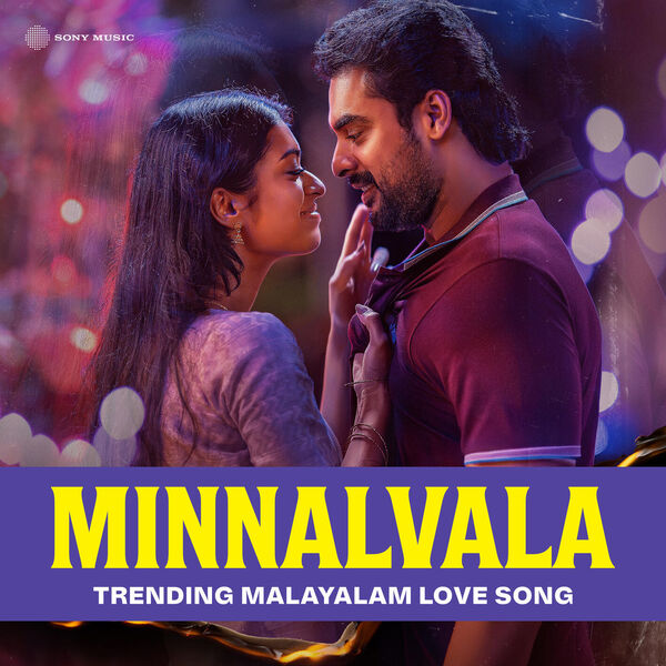 Minnalvala (Trending Malayalam Love Song), Sid Sriram Qobuz