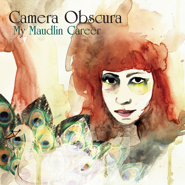 Camera Obscura|My Maudlin Career