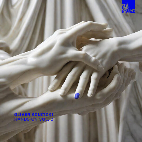 Oliver Koletzki|Oliver's Hands on, Vol. 2 Oliver Koletzki|Oliver's Hands on, Vol. 2