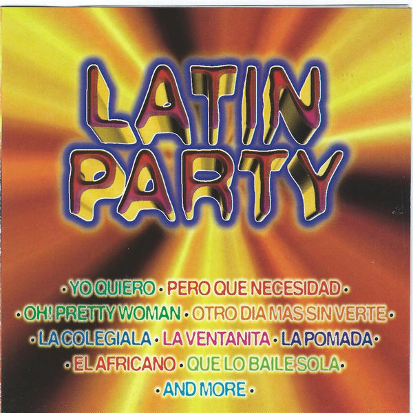 Various Artists - Latin Party Various Artists - Latin Party
