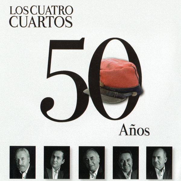 Los Cuatro Cuartos - 50 Años Los Cuatro Cuartos - 50 Años