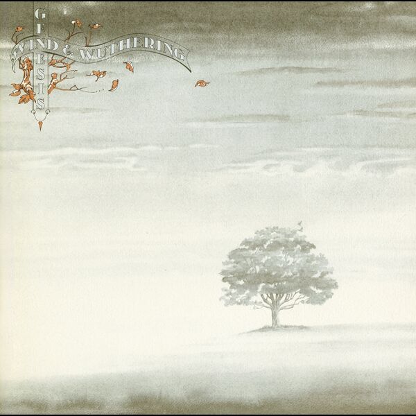 Genesis|Wind & Wuthering  (2007 Remaster)