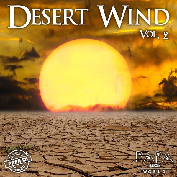 Papa DJ - Desert Wind, Vol. 2 Papa DJ - Desert Wind, Vol. 2