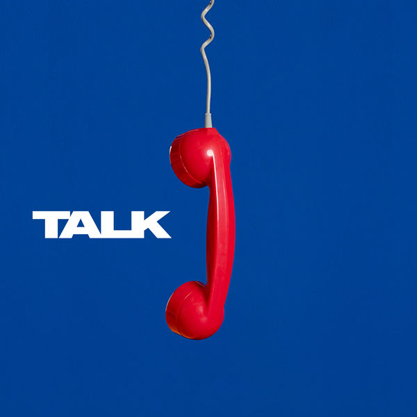 Two Door Cinema Club|Talk (Single Edit) Two Door Cinema Club|Talk (Single Edit)