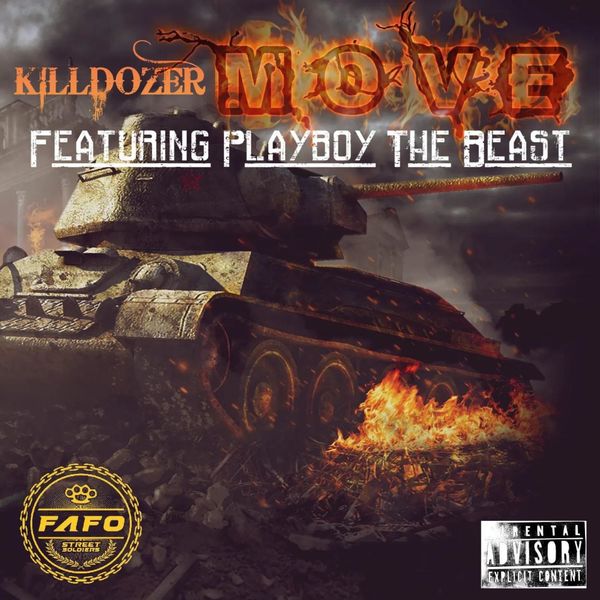 Killdozer|Move (feat. Playboy The Beast) Killdozer|Move (feat. Playboy The Beast)
