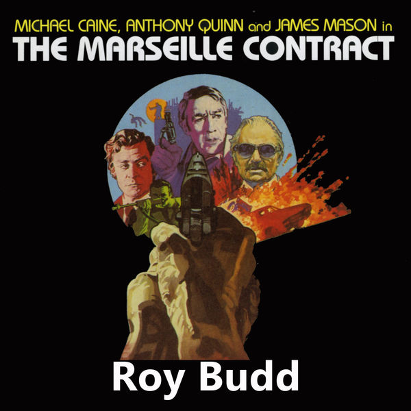 Roy Budd - The Marseilles Contract (Original Motion Picture Soundtrack) Roy Budd - The Marseilles Contract (Original Motion Picture Soundtrack)