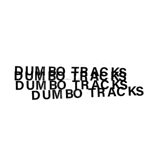 Dumbo Tracks|The Corpse of a Frozen Flower (Eiko Ishibashi Vocal Version) Dumbo Tracks|The Corpse of a Frozen Flower (Eiko Ishibashi Vocal Version)