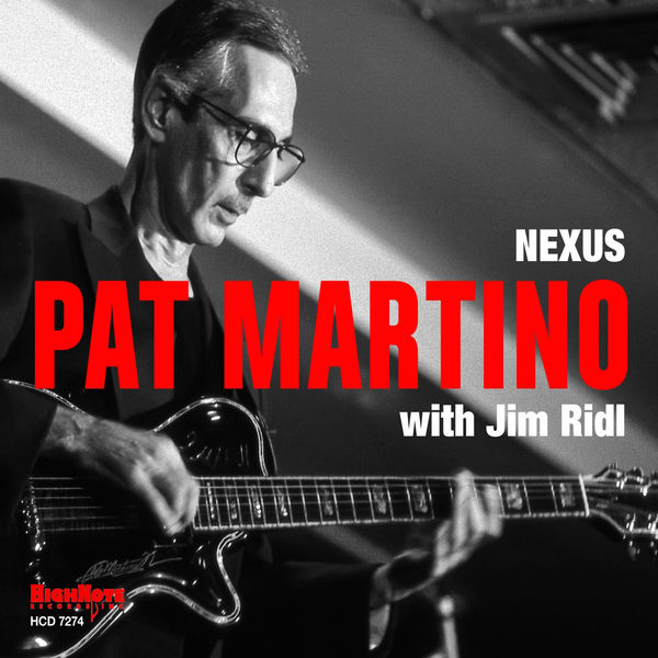 Pat Martino - Nexus Pat Martino - Nexus
