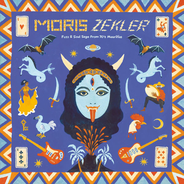 Various Artists|Moris Zekler: Fuzz & Soul Sega from 70's Mauritius