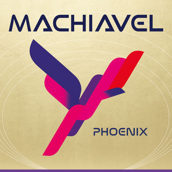 Machiavel|Phoenix Machiavel|Phoenix