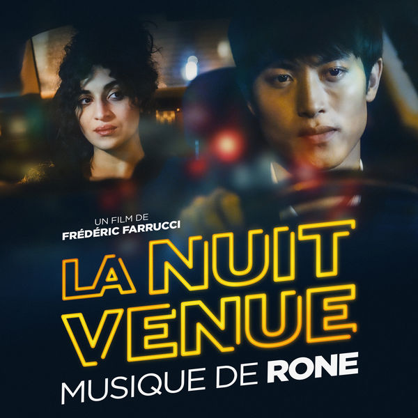 Rone|La Nuit Venue (Original Soundtrack)