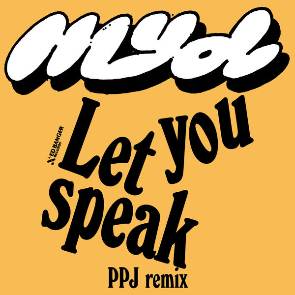 Myd|Let You Speak (PPJ Remix) Myd|Let You Speak (PPJ Remix)