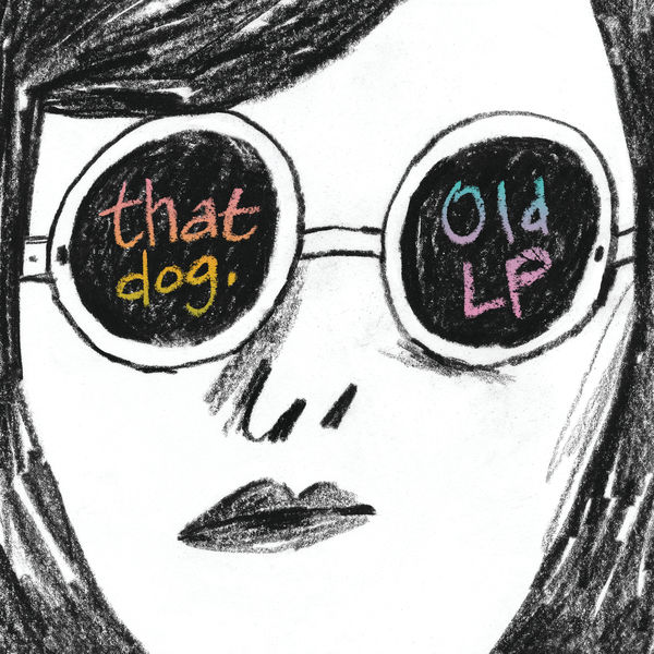 That Dog. - Old LP That Dog. - Old LP