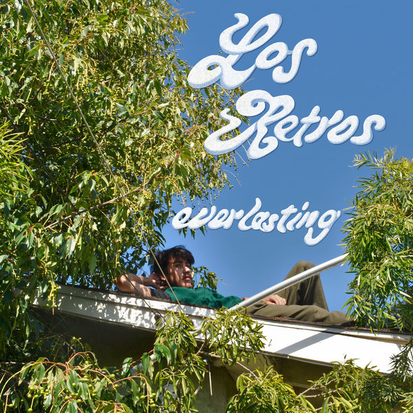 Los Retros - Everlasting Los Retros - Everlasting