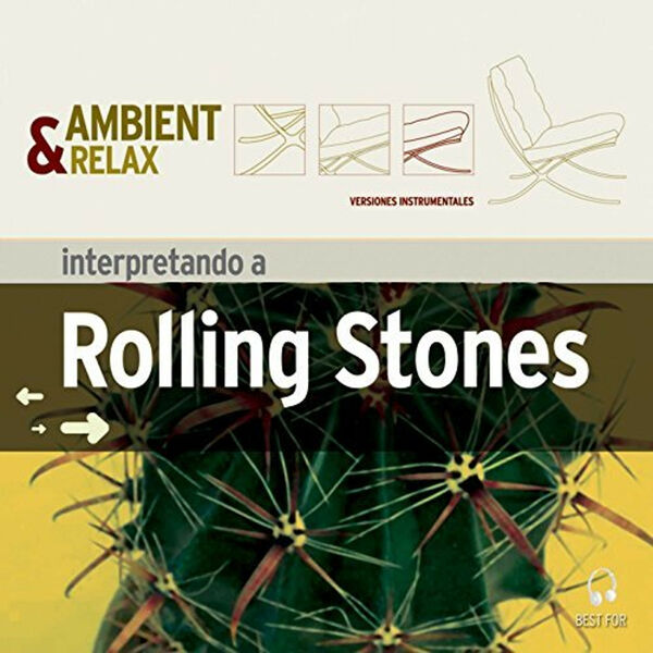 Ambient & Relax|Interpretando a Rolling Stones Ambient & Relax|Interpretando a Rolling Stones