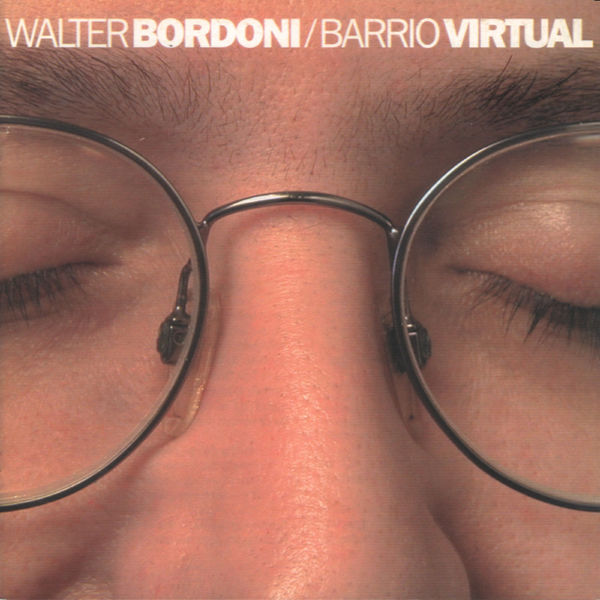Walter Bordoni - Barrio Virtual Walter Bordoni - Barrio Virtual