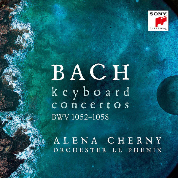 Alena Cherny|Bach: Keyboard Concertos, BWV 1052-1058