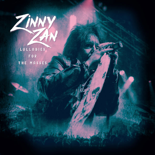 Zinny Zan|Lullabies for the Masses Zinny Zan|Lullabies for the Masses