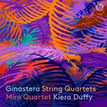 Miro Quartet Ginastera: String Quartets