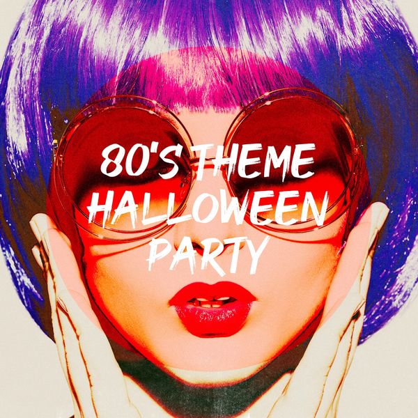 80's Theme Halloween Party, Génération 80 - Qobuz