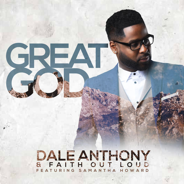 Anthony Dale - Great God Anthony Dale - Great God