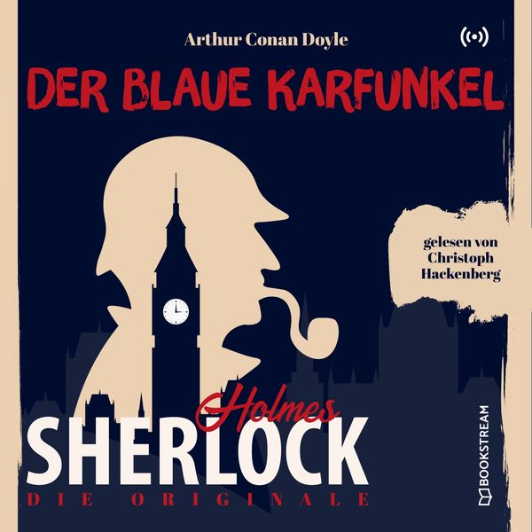 Sherlock Holmes - Die Originale: Der blaue Karfunkel Sherlock Holmes - Die Originale: Der blaue Karfunkel