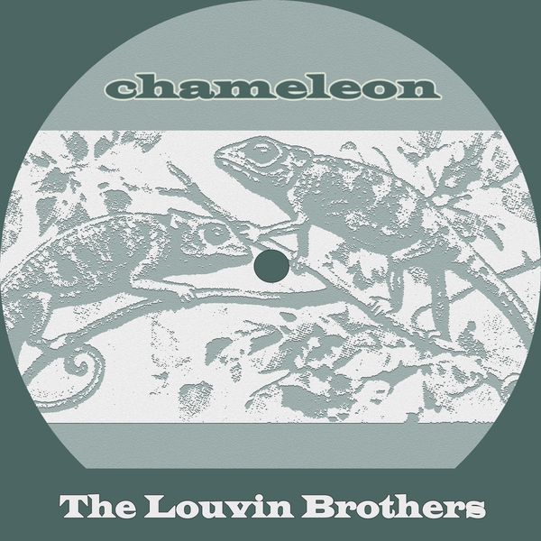 The Louvin Brothers - Chameleon The Louvin Brothers - Chameleon