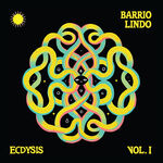 Barrio Lindo ecdysis Vol. I