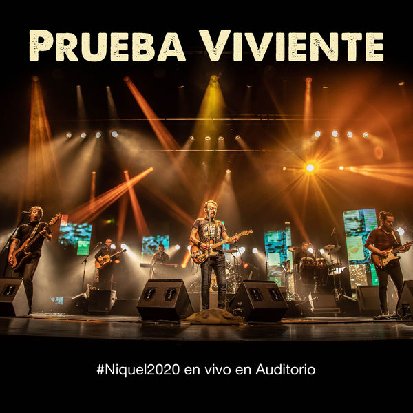 Niquel|Prueba Viviente  (En Vivo)